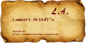 Lambert Arikán névjegykártya
